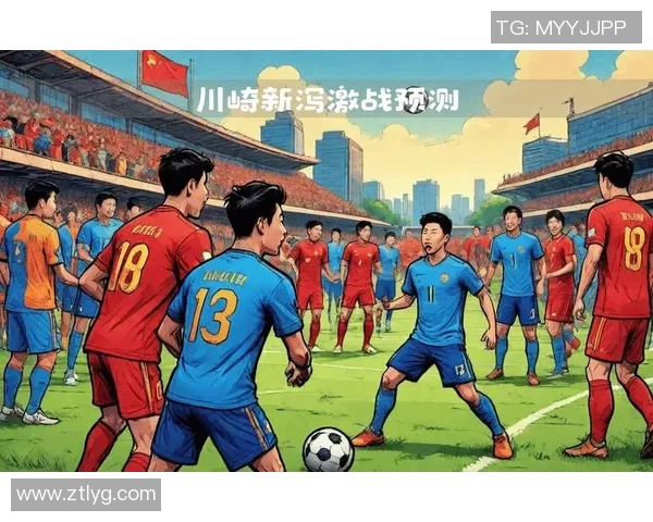 德岛与千叶对决前瞻分析双方战术及球员状态全面解读